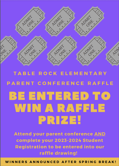 Parent Conferences Raffle! Be entered to win a prize by attending your student's conference AND submitting your student's 202